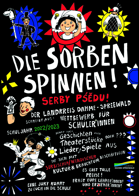Plakat "Die Sorben spinnen!" Plakat "Die Sorben spinnen!"