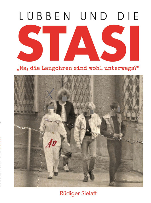 Zu sehen ist das Buchcover 'Lübben und die Stasi'. Zu sehen ist das Buchcover 'Lübben und die Stasi'.