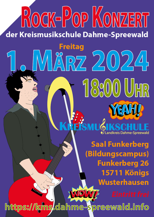 Zu sehen ist das Ankündigungsplakat zum Rock-Pop-Konzert 2024 der Kreismusikschule Dahme-Spreewald. Zu sehen ist das Ankündigungsplakat zum Rock-Pop-Konzert 2024 der Kreismusikschule Dahme-Spreewald.